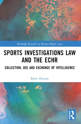 Hessert |  Sports Investigations Law and the ECHR | Buch |  Sack Fachmedien