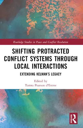 d’Estrée |  Shifting Protracted Conflict Systems Through Local Interactions | Buch |  Sack Fachmedien