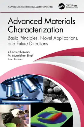 Kumar / Singh / Krishna |  Advanced Materials Characterization | Buch |  Sack Fachmedien