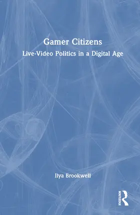 Brookwell |  Gamer Citizens | Buch |  Sack Fachmedien