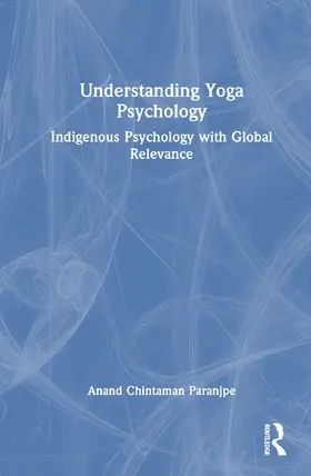 Paranjpe |  Understanding Yoga Psychology | Buch |  Sack Fachmedien
