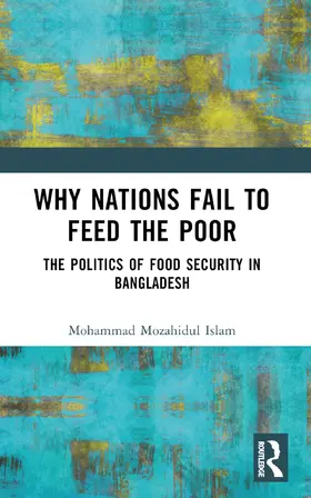 Islam |  Why Nations Fail to Feed the Poor | Buch |  Sack Fachmedien