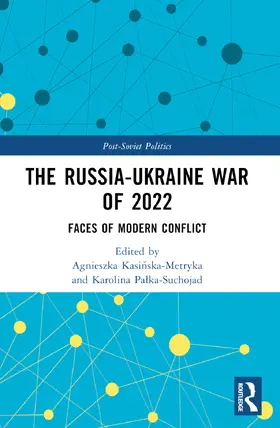 Kasinska-Metryka / Palka-Suchojad |  The Russia-Ukraine War of 2022 | Buch |  Sack Fachmedien