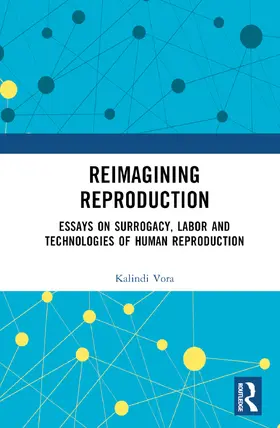 Vora |  Reimagining Reproduction | Buch |  Sack Fachmedien