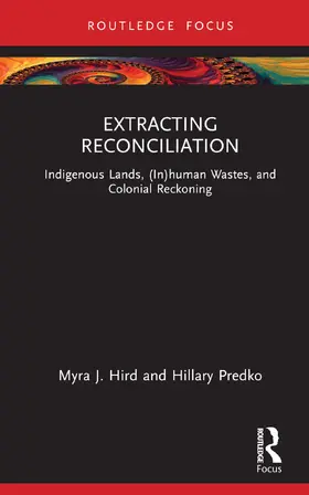Hird / Predko |  Extracting Reconciliation | Buch |  Sack Fachmedien