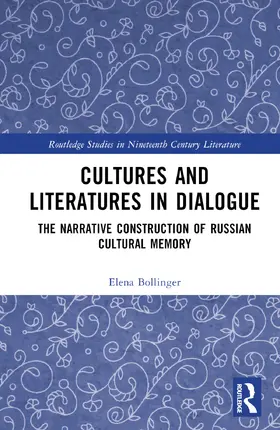 Bollinger |  Cultures and Literatures in Dialogue | Buch |  Sack Fachmedien