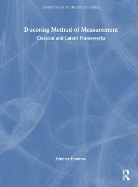 Dimitrov |  D-scoring Method of Measurement | Buch |  Sack Fachmedien