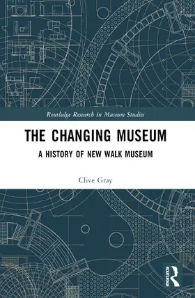 Gray | The Changing Museum | Buch | 978-1-032-38026-1 | www2.sack.de