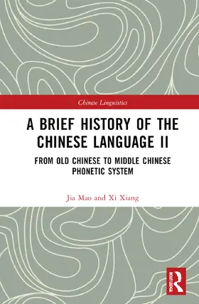 Xiang |  A Brief History of the Chinese Language II | Buch |  Sack Fachmedien