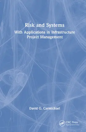 Carmichael | Risk and Systems | Buch | 978-1-032-38122-0 | www2.sack.de