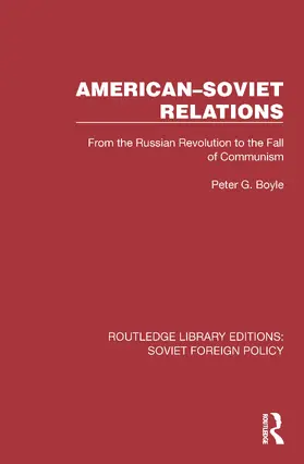 Boyle |  American-Soviet Relations | Buch |  Sack Fachmedien
