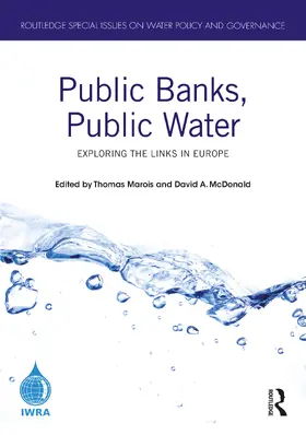 Marois / McDonald |  Public Banks, Public Water | Buch |  Sack Fachmedien