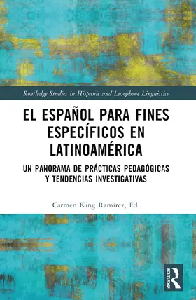 King Ramírez |  El español para fines específicos en Latinoamérica | Buch |  Sack Fachmedien