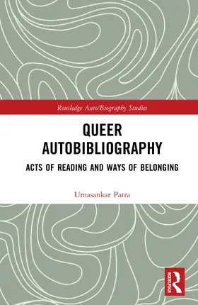 Patra |  Queer Autobibliography | Buch |  Sack Fachmedien