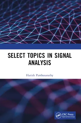 Parthasarathy | Select Topics in Signal Analysis | Buch | 978-1-032-38417-7 | sack.de