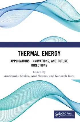 Shukla / Sharma / Kant |  Thermal Energy | Buch |  Sack Fachmedien