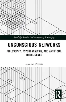 Possati |  Unconscious Networks | Buch |  Sack Fachmedien