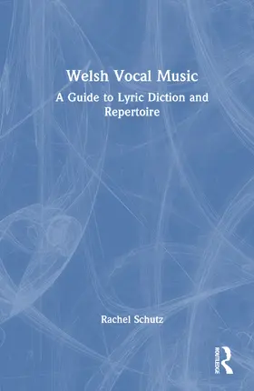 Schutz |  Welsh Vocal Music | Buch |  Sack Fachmedien