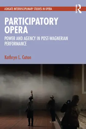 Caton |  Participatory Opera | Buch |  Sack Fachmedien