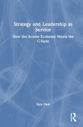 Daw |  Strategy and Leadership as Service | Buch |  Sack Fachmedien