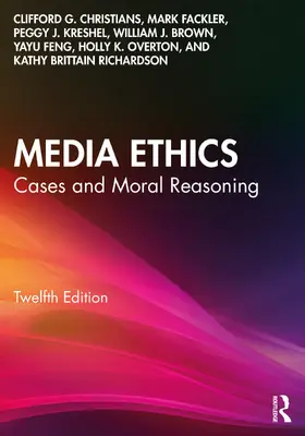 Christians / Fackler / Kreshel |  Media Ethics | Buch |  Sack Fachmedien