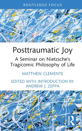 Clemente / Zeppa |  Posttraumatic Joy | Buch |  Sack Fachmedien