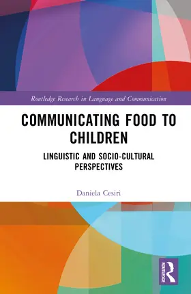 Cesiri |  Communicating Food to Children | Buch |  Sack Fachmedien