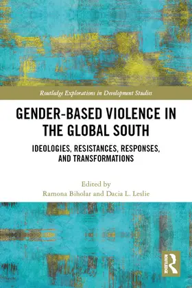 Leslie / Biholar |  Gender-Based Violence in the Global South | Buch |  Sack Fachmedien