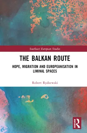 Rydzewski |  The Balkan Route | Buch |  Sack Fachmedien