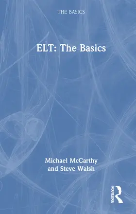 McCarthy / Walsh |  ELT: The Basics | Buch |  Sack Fachmedien