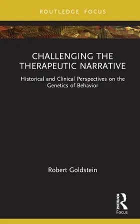 Goldstein |  Challenging the Therapeutic Narrative | Buch |  Sack Fachmedien