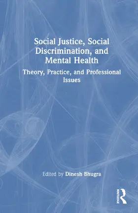 Tribe / Bhugra |  Social Justice, Social Discrimination, and Mental Health | Buch |  Sack Fachmedien