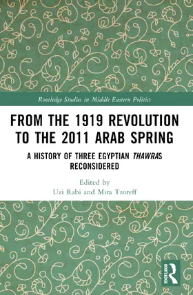 Tzoreff / Rabi |  From the 1919 Revolution to the 2011 Arab Spring | Buch |  Sack Fachmedien