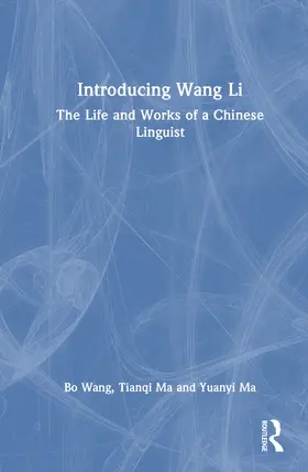 Wang / Ma |  Introducing Wang Li | Buch |  Sack Fachmedien