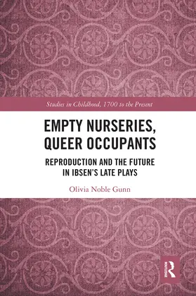 Gunn |  Empty Nurseries, Queer Occupants | Buch |  Sack Fachmedien