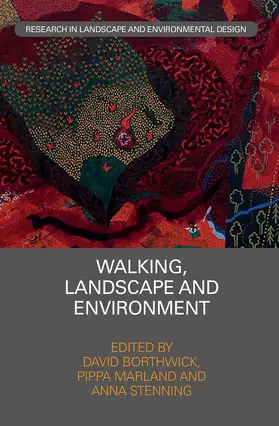 Borthwick / Marland / Stenning |  Walking, Landscape and Environment | Buch |  Sack Fachmedien