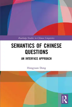 Dong |  Semantics of Chinese Questions | Buch |  Sack Fachmedien