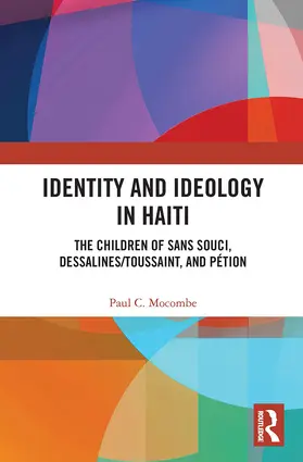 Mocombe | Identity and Ideology in Haiti | Buch | 978-1-032-40194-2 | sack.de