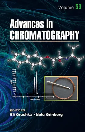 Grushka / Grinberg |  Advances in Chromatography, Volume 53 | Buch |  Sack Fachmedien