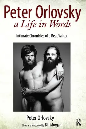 Orlovsky / Morgan |  Peter Orlovsky, a Life in Words | Buch |  Sack Fachmedien