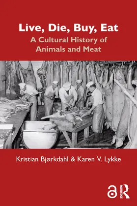 Bjørkdahl / Lykke |  Live, Die, Buy, Eat | Buch |  Sack Fachmedien