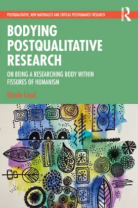Land |  Bodying Postqualitative Research | Buch |  Sack Fachmedien