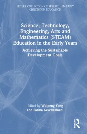 Yang / Kewalramani / Senthil |  Science, Technology, Engineering, Arts, and Mathematics (STEAM) Education in the Early Years | Buch |  Sack Fachmedien