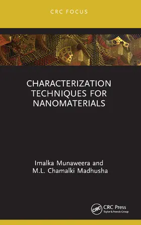 Munaweera / Madhusha | Characterization Techniques for Nanomaterials | Buch | 978-1-032-40664-0 | sack.de