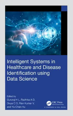 C D / H L / A D |  Intelligent Systems in Healthcare and Disease Identification using Data Science | Buch |  Sack Fachmedien