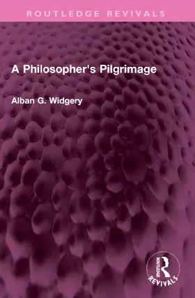 Widgery |  A Philosopher's Pilgrimage | Buch |  Sack Fachmedien