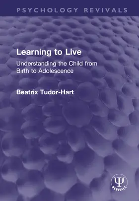 Tudor-Hart |  Learning to Live | Buch |  Sack Fachmedien