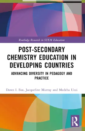 Fox / Murray / Uzzi |  Post-Secondary Chemistry Education in Developing Countries | Buch |  Sack Fachmedien