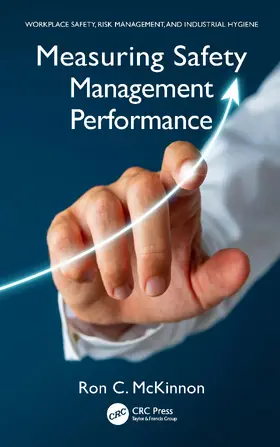 McKinnon |  Measuring Safety Management Performance | Buch |  Sack Fachmedien