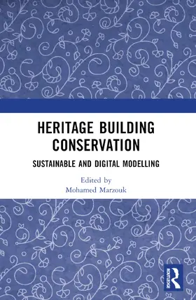 Marzouk |  Heritage Building Conservation | Buch |  Sack Fachmedien